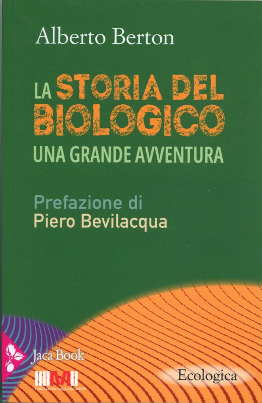 La storia del biologico